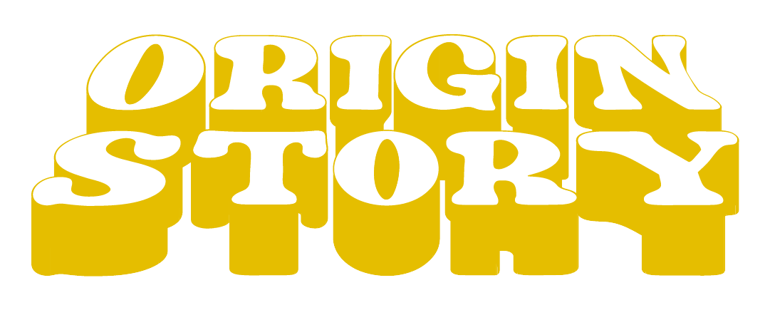graphic comic book font stating the words "Origin Story"
